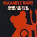 Rockabye Baby! Lullaby Renditions of Queens of the Stone Age
