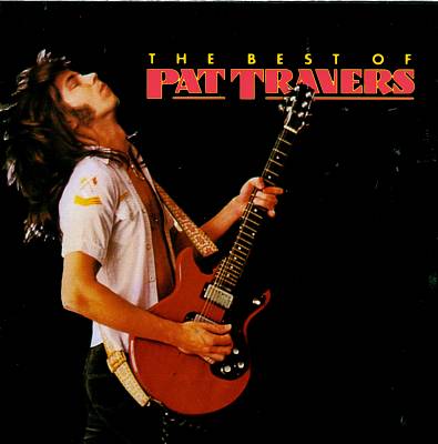 The Best of Pat Travers