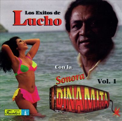 Los Exitos de Lucho: Con la Sonora Dinamita, Vol. 1
