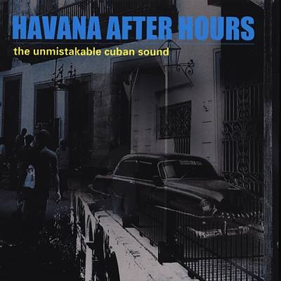 Havana After Hours [EMI/Max Mex]