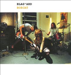 last ned album Blag'ard - Bobcat