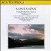 Saint-Saëns: Symphony No.3