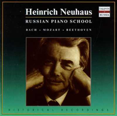 Heinrich Neuhaus: Bach/Mozart/Beethoven