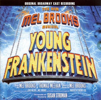 Young Frankenstein [Original Broadway Cast]