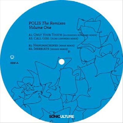 Polis: The Remixes Vol. One