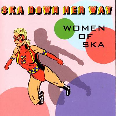 Ska Down Her Way: The Women of Ska
