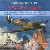 Songs That Won The War: We'll Meet Again