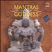 Mantras of the Goddess, Vol. 2