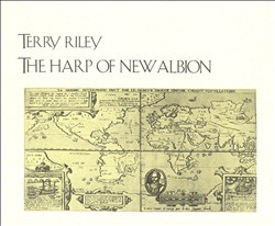 lataa albumi Download Terry Riley - The Harp Of New Albion album