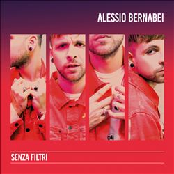 Album herunterladen Alessio Bernabei - Senza Filtri