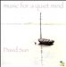Music for a Quiet Mind