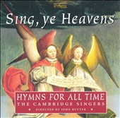 Sing, ye Heavens: Hymns for All Time