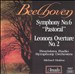 Beethoven: Symphony No. 6 "Pastoral"; Leonore Overture No. 2