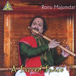 descargar álbum Ronu Majumdar - A Sacred Space