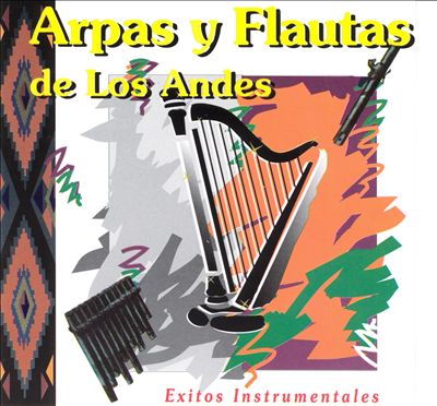 Arpas Y Flautas de los Andes