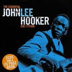lataa albumi John Lee Hooker - The Essential John Lee Hooker Collection