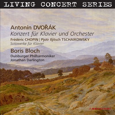 Dvorák: Konzert für Klavier; Chopin, Tschaikowsky: Solo wereke für Klavier