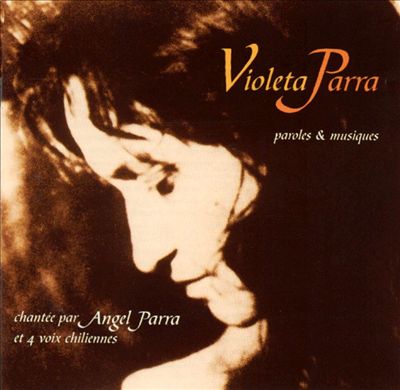 The Songs of Violetta Parra
