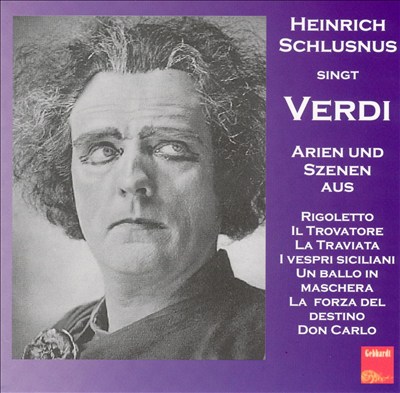 Heinrich Schlusnus singt Verdi