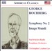 George Rochberg: Symphony No. 2; Imago Mundi