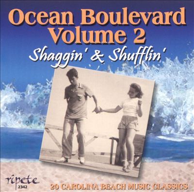 Ocean Boulevard, Vol. 2: Shaggin' & Shufflin'