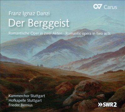 Franz Ignaz Danzi: Der Berggeist