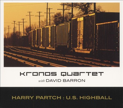 Harry Partch: U.S. Highball