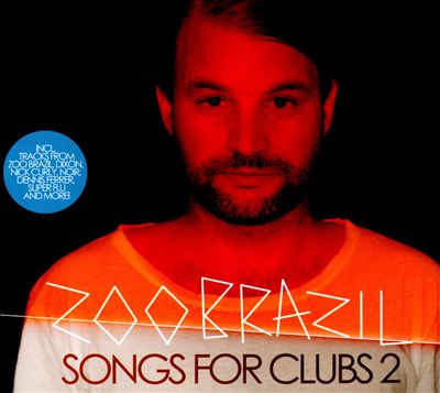 Songs For Clubs, Vol. 2