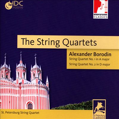 Alexander Borodin: The String Quartets [1990s]