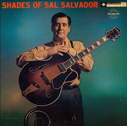 last ned album Sal Salvador - Shades Of Sal Salvador