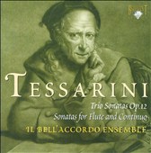 Tessarini: Trio Sonatas Op. 12