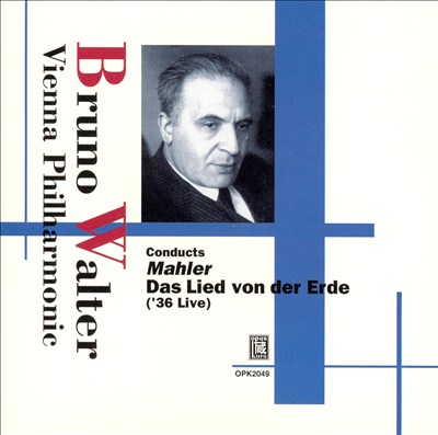 Mahler: Das Lied von der Erde ('36 Live)