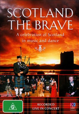 Scotland the Brave [ABC Classics]