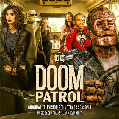 Doom Patrol: Season 1 [Original Television Soundtrack]