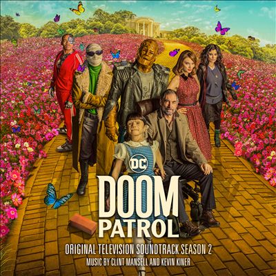 Doom Patrol: Season 2 [Original Television Soundtrack]