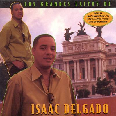 Los Grandes Exitos de Isaac Delgado