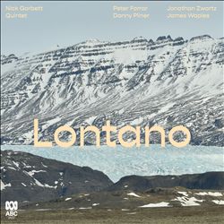 télécharger l'album Nick Garbett Quintet - Lontano