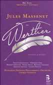 Jules Massenet: Werther&#8230;