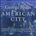 George Flynn: American City