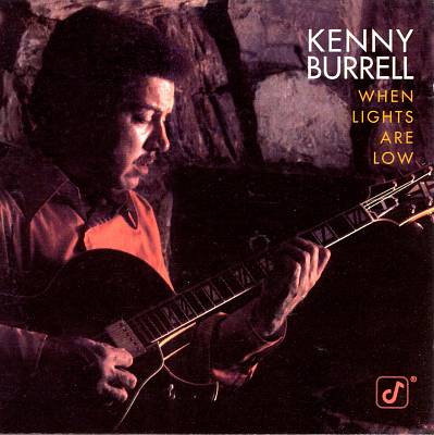 Kenny Burrell When Lights Are Album Reviews, & More | AllMusic