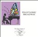 Phantasmic Broadway: The Piano Artistry of Newell Oler