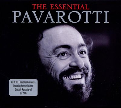 The Essential Pavarotti [Not Now]
