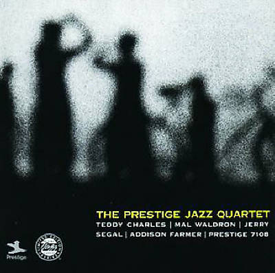 Teddy Charles & the Prestige Jazz Quintet