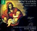 Monteverdi: Vespro della beata vergine; Messa a quattro voci