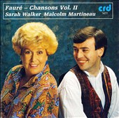 Fauré: Chansons, Vol. 2
