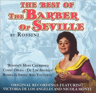 The Best of the Barber of Seville by Rossini