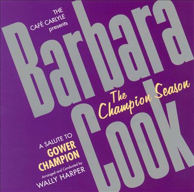 The Champion Season: A Salute to Gower Champion