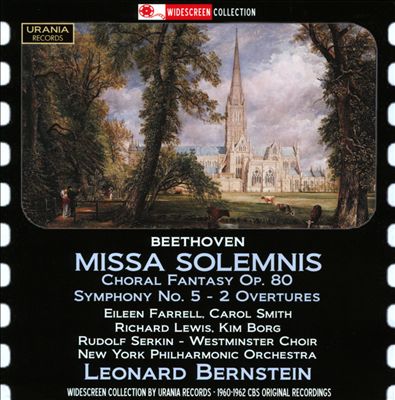 Beethoven: Missa Solemnis; Choral Fantasy; Symphony No. 5; 2 Overtures