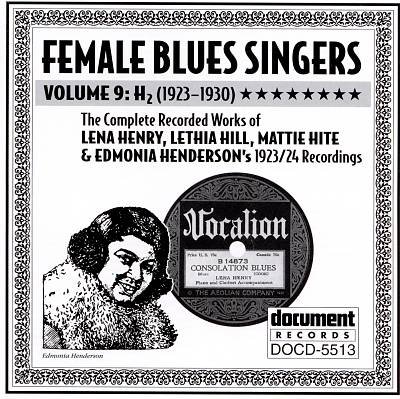 Female Blues Singers, Vol. 9: H2 (1923-1930)