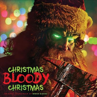 Christmas Bloody Christmas [Original Motion Picture Soundtrack]